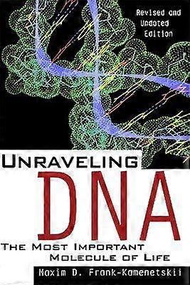 Unraveling DNA