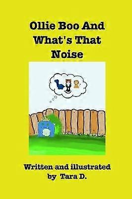 Ollie Boo And What's That Noise