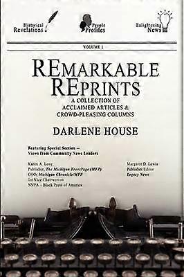 House D: Remarkable Reprints