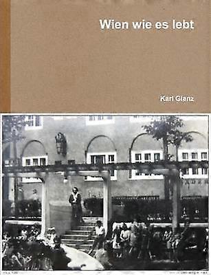 Wien Wie Es Lebt