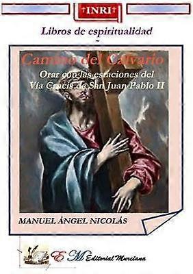 Camino Del Calvario