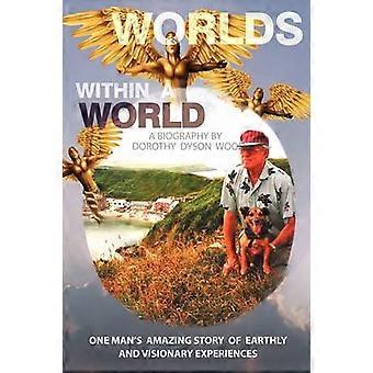 Worlds Within A World