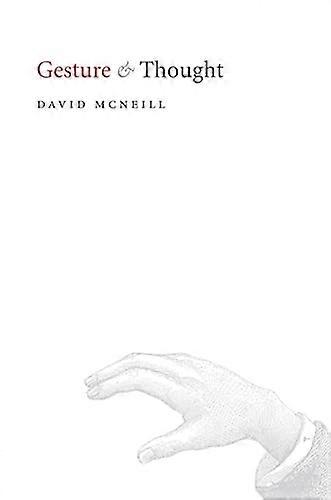Gesture and Thought