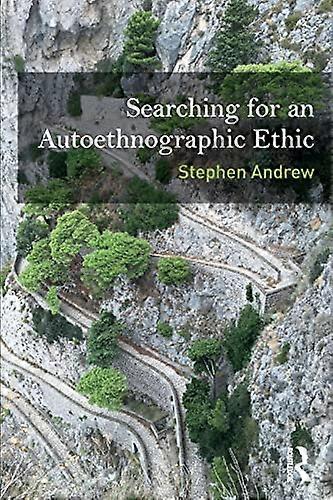 Searching for an Autoethnographic Ethic