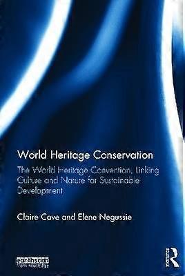 World Heritage Conservation