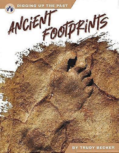 Ancient Footprints - Trudy Becker