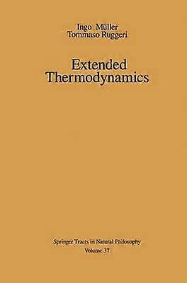 Extended Thermodynamics
