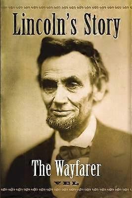 Lincoln's Story