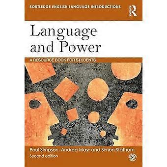 Lingua e potenza: un libro di risorse per studenti (Introduzione alla lingua inglese di Routledge)