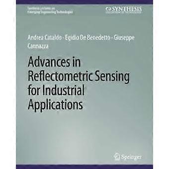 Advances In Reflectometric Sensing For Industrial Applications - Andrea Cataldo - Paperback - en Book
