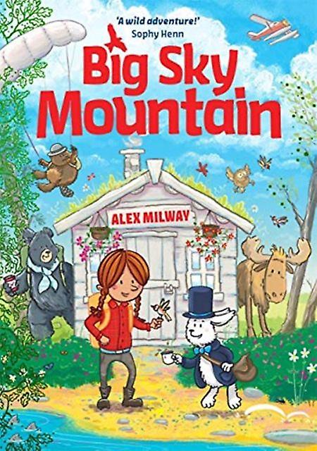 Big Sky Mountain by Alex Milway Paperback Book