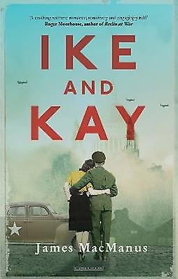 Ike und Kay