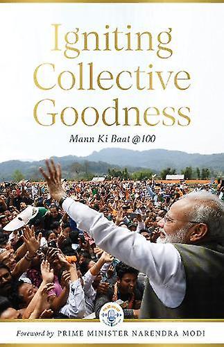 Igniting Collective Goodness Hardback Book