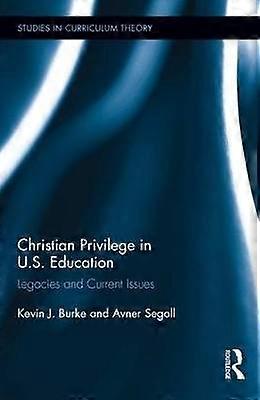 Christian Privilege in U.S. Education