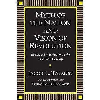 Myth of the Nation and Vision of Revolution