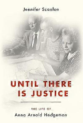 Until There Is Justice