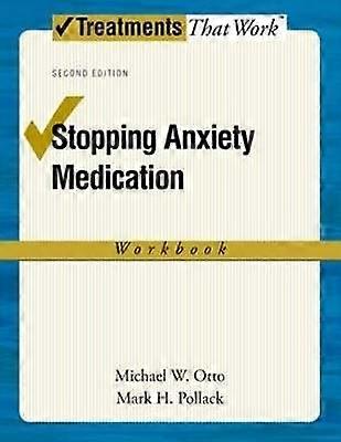 Stopping Anxiety Medication Workbook