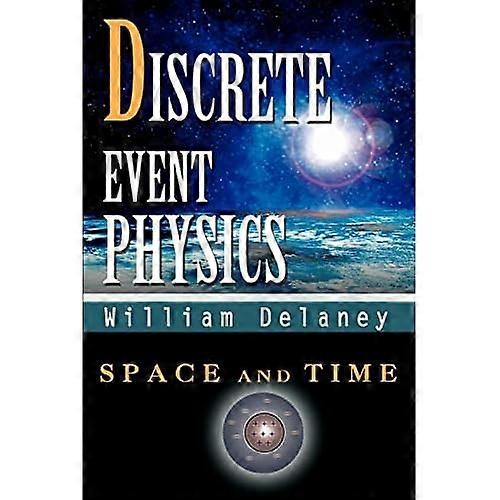 Discrete Event Physics: Space and Time