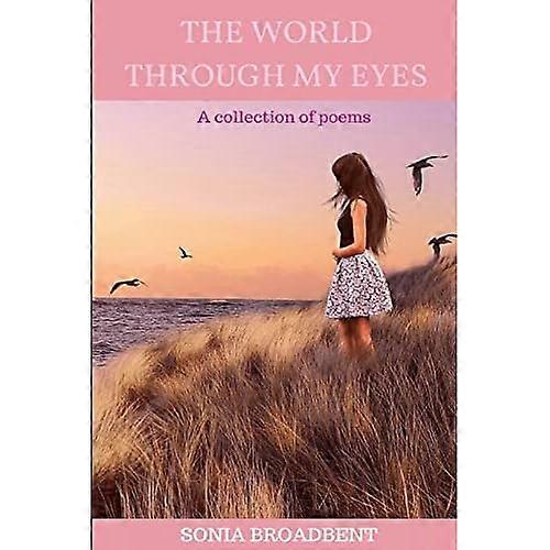 The World Through My Eyes