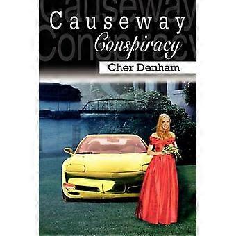 Causeway Conspiracy