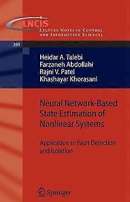 Neural Network-Based State Estimation of Nonlinear Systems