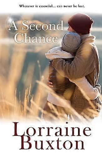 A Second Chance - LORRAINE BUXTON