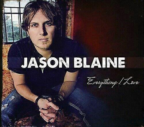 Jason Blaine Everything I Love CD