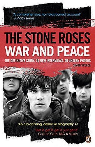 Stone Roses: Sota ja rauha