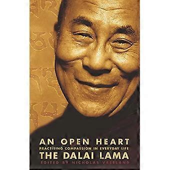 An Open Heart Practising Compassion in Everyday Life