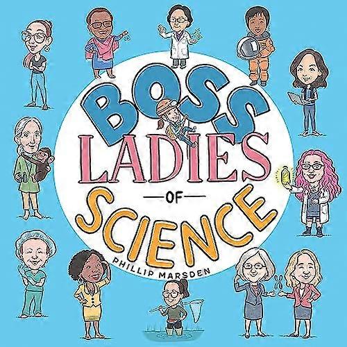 Boss Ladies of Science