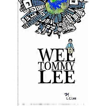 Wee Tommy Lee - L. C. Lee - Paperback - en Book