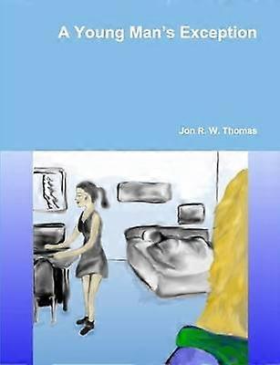 L'exception d'un jeune homme