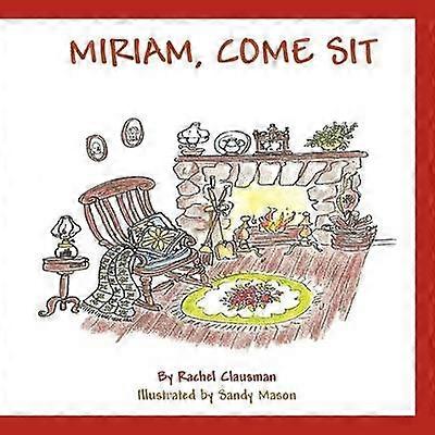 Miriam Come Sit