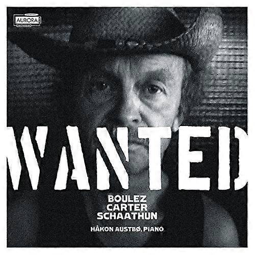 Håkon Austbø - Wanted - Boulez, Carter, Schaathun [CD]