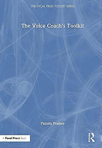 The Voice Coachs Toolkit