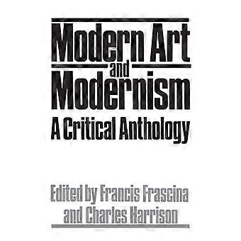 Moderne Kunst und Moderne: eine kritische Anthologie