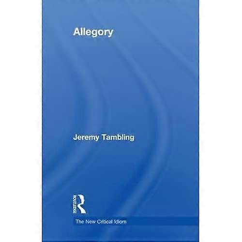 Allegory (New Critical Idiom)