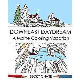 Downeast Daydream: Ein Malurlaub in Maine