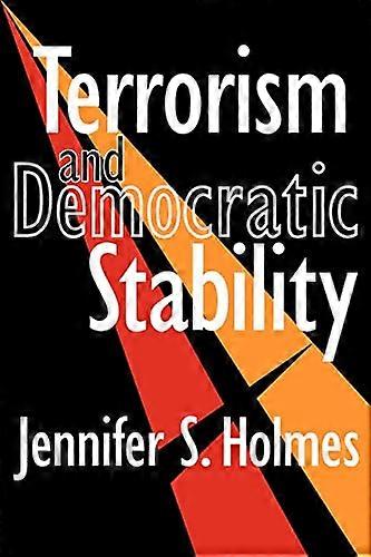 Terrorism And Democratic Stability