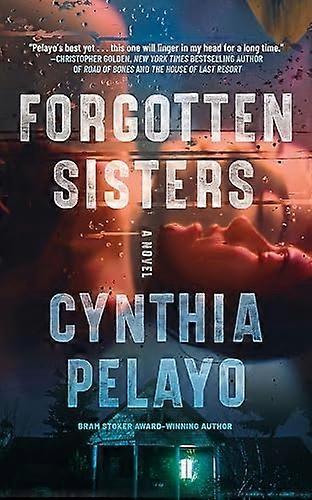 Forgotten Sisters: A Novel