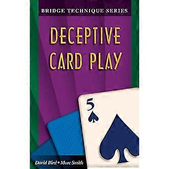 Trügerisches Kartenspiel (Bridge Technique Series)