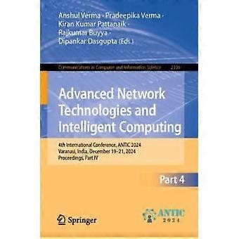 Advanced Network Technologies And Intelligent Computing 4th International Confer - Springer Nature B.V - Paperback - en Book