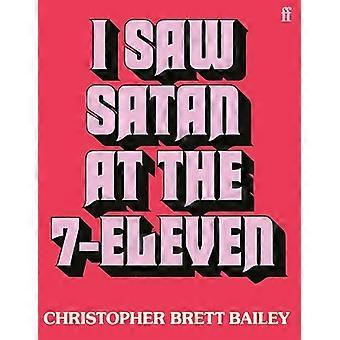 I Saw Satan at the 7 Eleven