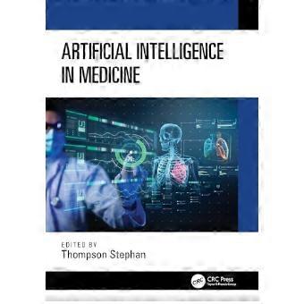 Artificial Intelligence in Medicine