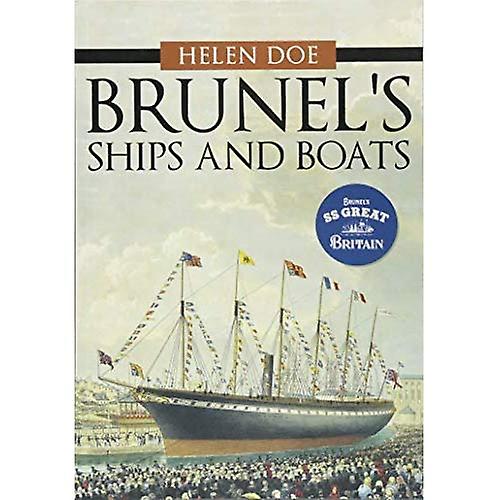 Brunel's Ships and Boats