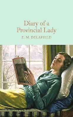 Journal d'une dame de province - E. M. Delafield