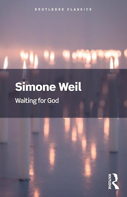 Waiting For God by Simone Weil Paperback
