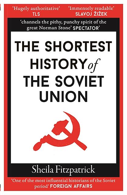 The Shortest History Of The Soviet Union by Sheila Fitzpatrick Paperback Book