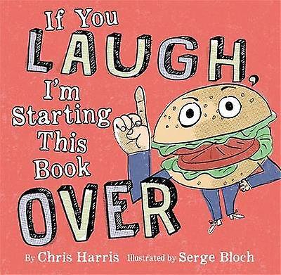 If You Laugh I'm Starting This Book Over