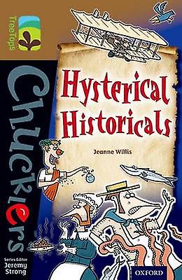 Oxford Reading Tree Treetops Chucklers Level 18 Hysterical Historicals by Jeanne Willis Paperback Book